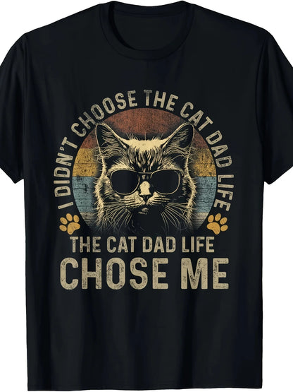 Mens I Didn't Choose The Cat Dad Life The Cat Dad Life Chose Me T-Shirt100% Cotton - 220g